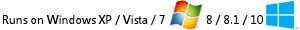 Runs on Windows XP / Vista / 7 / Windows 8 / Windows 10